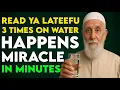 Recite Ya Lateefu 3 Times on Water and Watch Poverty Disappear – Life-Changing Wazifa