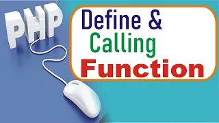 PHP Functions in Define and Calling Function in PHP
