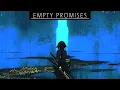 Download Lagu Silent Child - Empty Promises