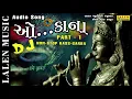 Download Lagu O...KANA PART-1 | DJ -RAAS GARBA | URVISH MEHTA - VAISHLI MEHTA - HETAL | LALEN MUSIC