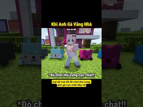 Khi Anh Gà Vắng Nhà Và Cái Kết ??! 🤣 - Tập 1470 #shorts #minecraft