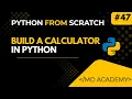 Python Mini Project 1 Build a Simple Calculator Step by Step MO Academy 2025 2026