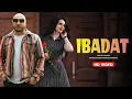 Download Lagu Ibadat | B Praak | New Punjabi Song 2025 | New Punjabi Hit | B Praak New Punjabi 2025 Mashup Song