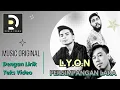 Download Lagu LYON - PERSIMPANGAN LARA, Video Lirik (Musik Asli)