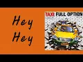 TAXI - Hey Hey  (พ.ศ.2546)