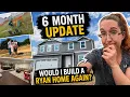 6 Months Of Ryan Homes - Would I Build With Ryan Homes Again