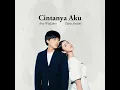 Cintanya Aku - Tiara Andini & Arsy Widianto