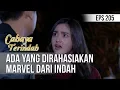 Download Lagu CAHAYA TERINDAH - Ada Yang Dirahasiakan Marvel Dari Indah [01 Desember 2019]