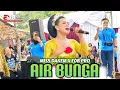 Download Lagu AIR BUNGA - EDB PRO feat MISS DAKEM KARAWANG