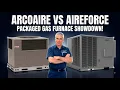 2026 Packaged Gas Furnace Showdown Arcoaire PGB4 vs AireForce RGEAYB