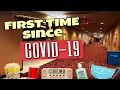 Back in a Movie Theater - What To Expect During a Pandemic