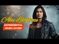 Download Lagu Aku Lelakimu - Virzha (Experimental Music Cover)