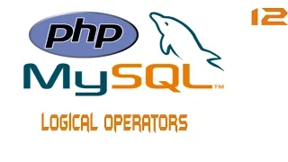 12 Logical operators - PHP Beginners tutorial