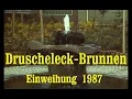 Download Lagu Druscheleck-Brunnen,  Einweihung 1987