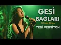 GESİ BAĞLARI