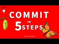 How To Fully Commit 5 SOLUTIONS FOR COMMITMENT ISSUES