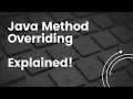 Java Method Overriding Mastering the Basics Core Java