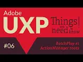 Adobe UXP Things you need to know BatchPlay part 1 the ActionManager roots