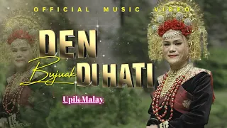 upik malay den bujuak di hati official music video 
