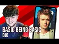 Basic Being Basic - Djo UK Reaction