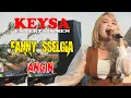 Download Lagu Fanny Lovers ‼️ Title. Angin  ‼️  Keysa  Entertainment stage music.