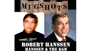 Mugshots Robert Hanssen - Hanssen and the KGB