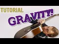 Download Lagu Gravity - Sungha Jung (정성하) Tutorial \u0026 Tabs