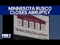 Minnesota Rusco closes leaving employees customers hanging