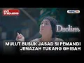 Lagu 🔴MULUT BUSUK JASAD SI PEMANDI JENAZAH TUKANG GHIBAH | LIVE DZOLIM | 25 NOVEMBER 2025