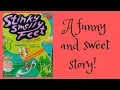 Lagu Stinky Smelly Feet A Love Story (Funny Story for kids) Read Aloud Storybook