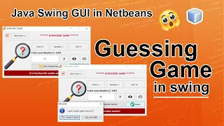Guessing Game in Java Swing NetBeans Advanced