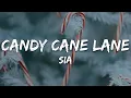 Download Lagu Sia - Candy Cane Lane (Lyrics)