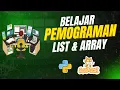 Belajar If Else Lebih Pintar dengan List Array di Scratch Python - Part 4