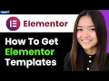 Get Elementor Templates 2026 Step By Step
