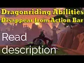 Dragonriding Abilities Disappear from Action Bar FIX