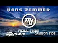 Download Lagu Hans Zimmer - Roll Tide (from Crimson Tide) [Matt Daver Remix]