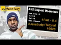 JavaScript Tutorial 2025 - JS Logical Operators in detail in Hindi