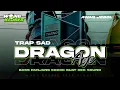 Download Lagu DJ TRAP SAD DRAGON AGE‼️MIDDLE CETOS BASS PANJANG SEPANJANG MASA DEPAN AKU
