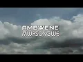 Download Lagu CHOZI LA HAKI BY AMBWENE MWASONGWE