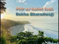 Phir se kaho( feat. Rekha Bharadwaj )