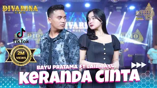 keranda cinta laila ayu ft bayu pratama divarina music