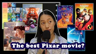 Ranking Every Pixar Movie Cheyenne Lin