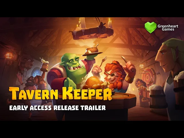 Tavern Keeper   Early Access Available Now [4K] | Greenheart Games