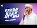 Download Lagu Hakikat Doa Seorang Hamba Kepada Allah | Habib Ali Zaenal Abidin