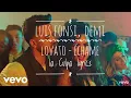 Download Lagu Luis Fonsi \u0026 Demi Lovato – Échame La Culpa [ Lyrics ]