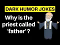 Funny Dark Humor Jokes Compilation