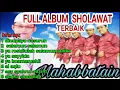 Download Lagu full album solawat mahabbatain original
