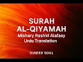 Download Lagu 75 Surah Al-Qiyamah | Mishary Rashid Alafasy | Urdu Translation