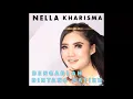 Download Lagu Dengarlah Bintang Hatiku, NELLA KHARISMA
