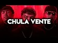 Chula Vente - Neton Vega, Luis R Conriquez, Fuerza Regida